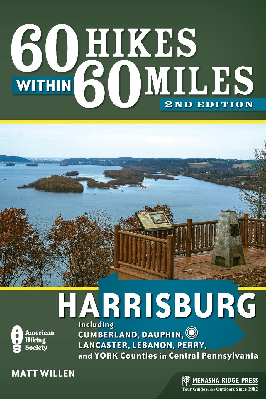 Vorderes Coverbild 60 Hikes Within 60 Miles: Harrisburg