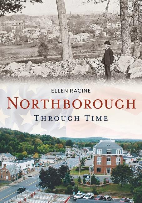 Vorderes Coverbild Northborough Through Time