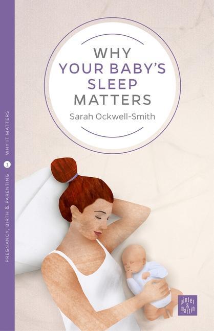 Vorderes Coverbild Why Your Baby's Sleep Matters