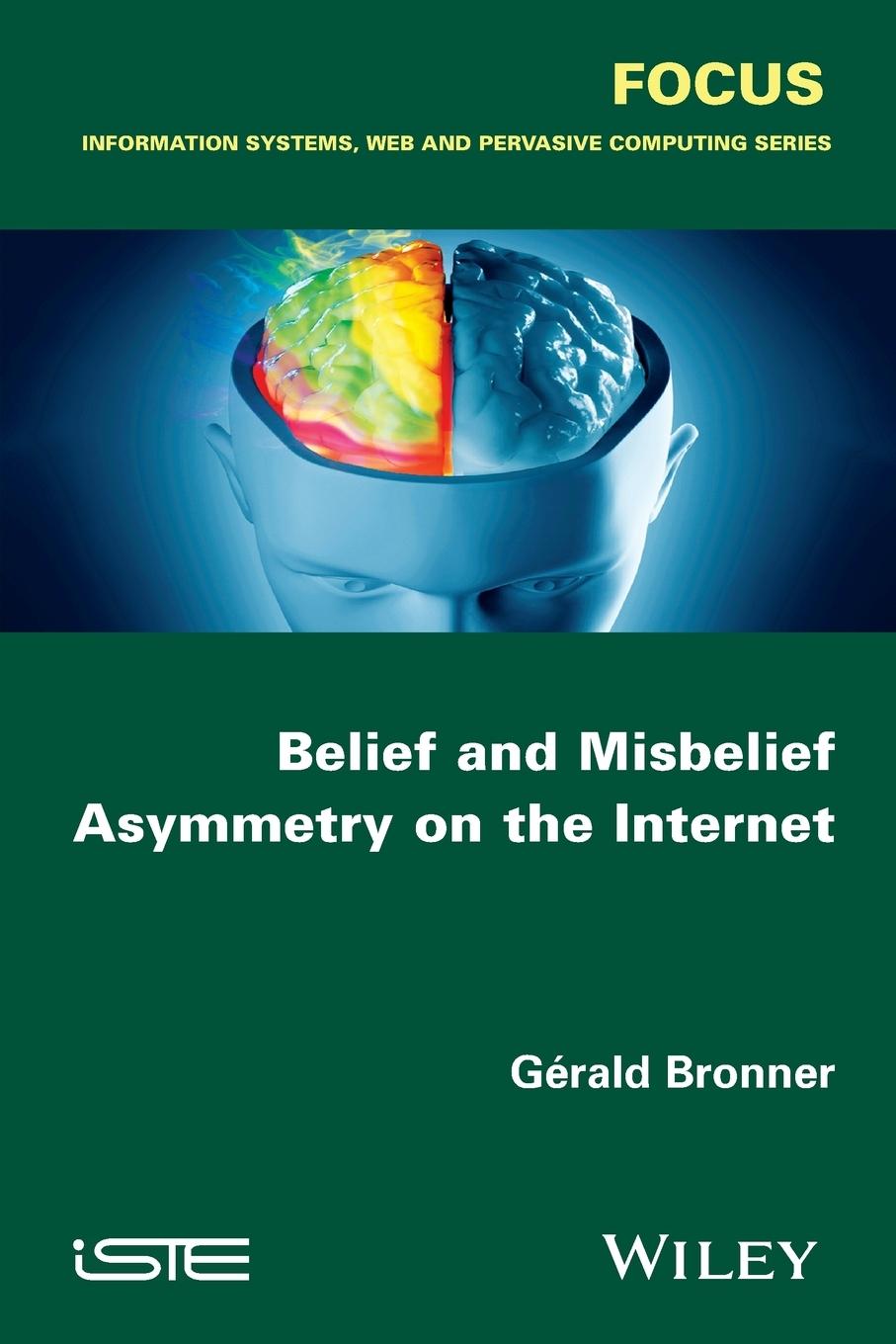 Vorderes Coverbild Belief and Misbelief Asymmetry on the Internet