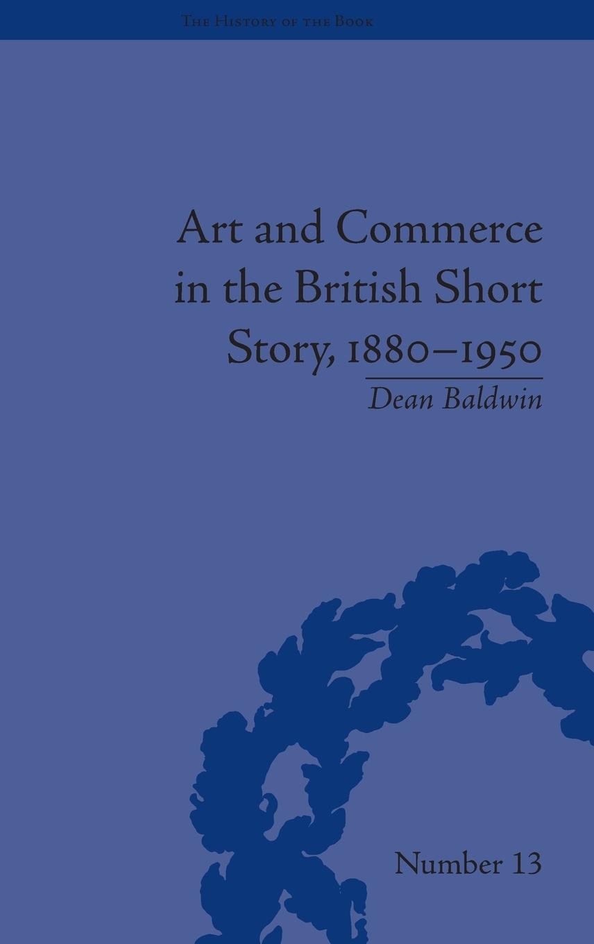 Vorderes Coverbild Art and Commerce in the British Short Story, 1880-1950