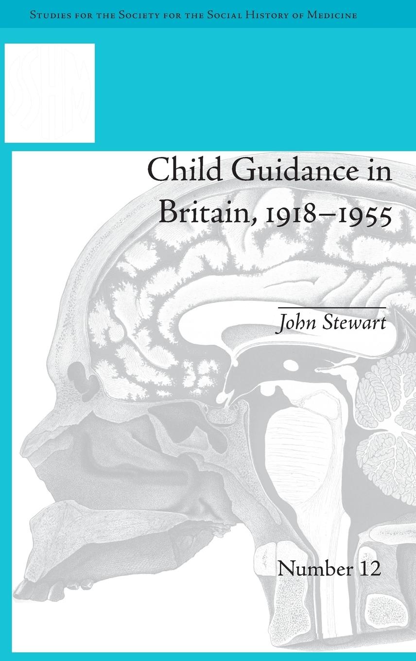 Vorderes Coverbild Child Guidance in Britain, 1918-1955