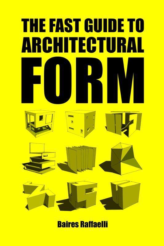 Rückseitencover The Fast Guide to Architectural Form