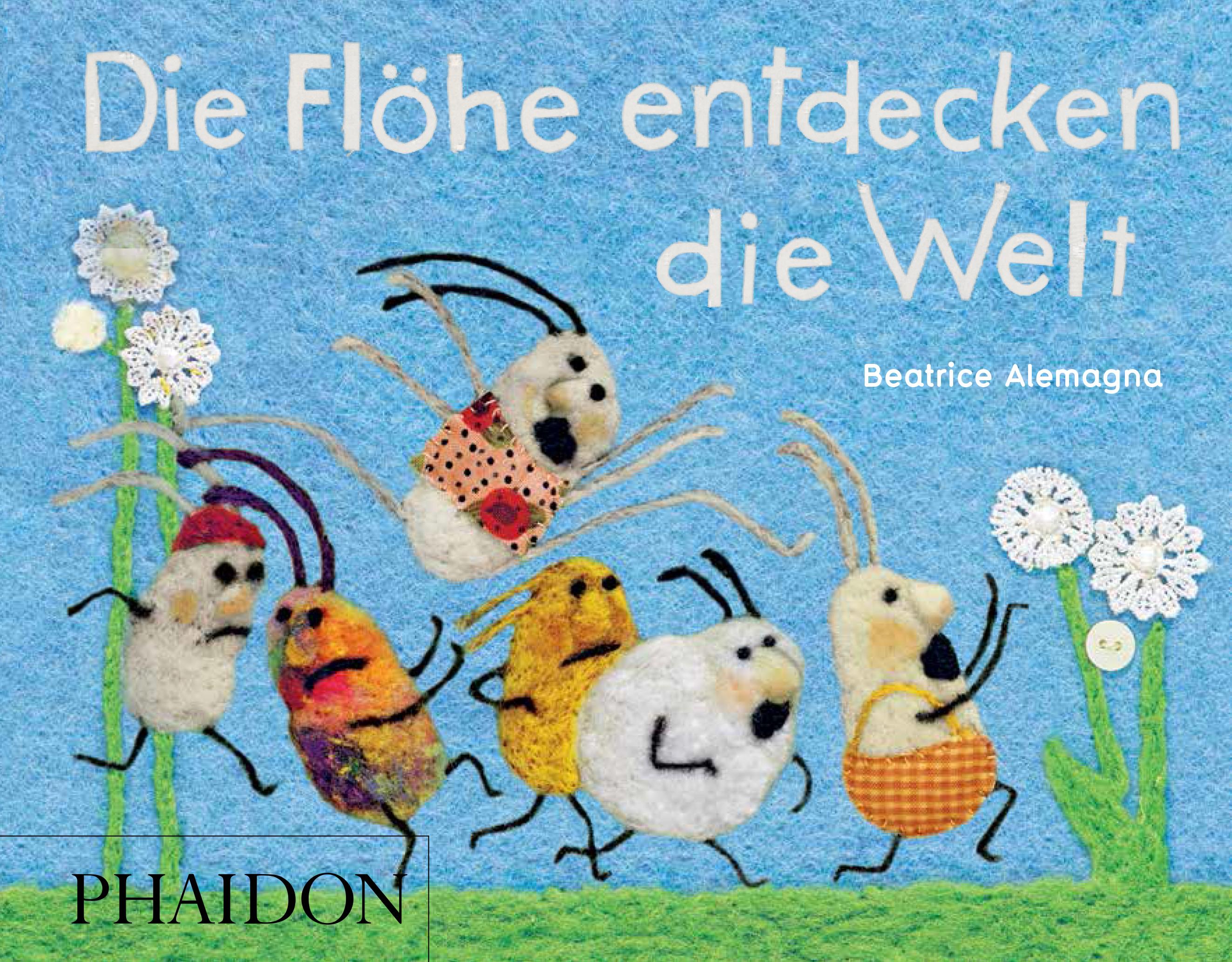 Vorderes Coverbild Die Flöhe entdecken die Welt