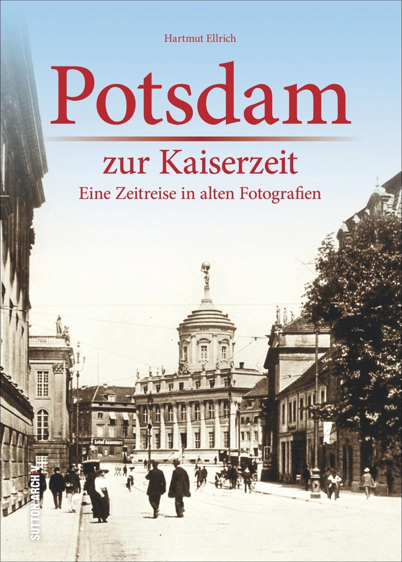 Vorderes Coverbild Potsdam zur Kaiserzeit