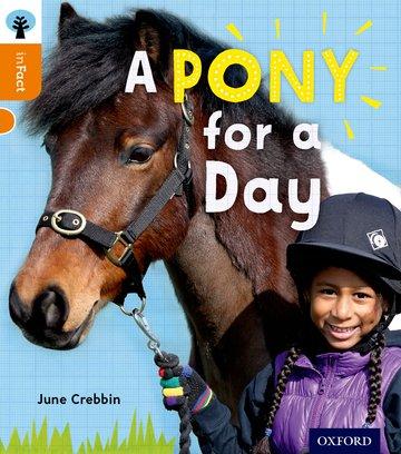 Vorderes Coverbild Oxford Reading Tree inFact: Level 6: A Pony for a Day