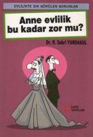 Vorderes Coverbild Anne Evlilik Bu Kadar Zor mu
