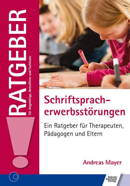 Vorderes Coverbild Schriftspracherwerbsstörungen