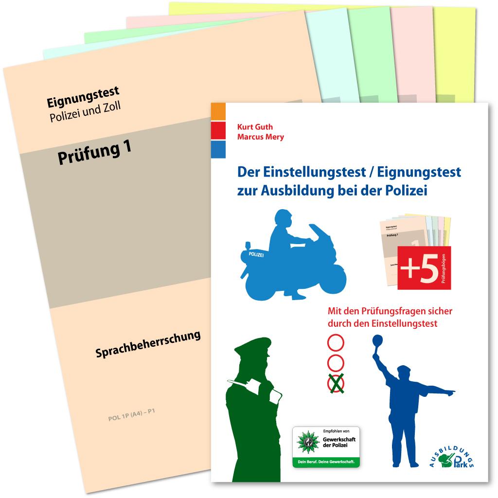 Vorderes Coverbild Der Eignungstest / Einstellungstest zur Ausbildung bei der Polizei