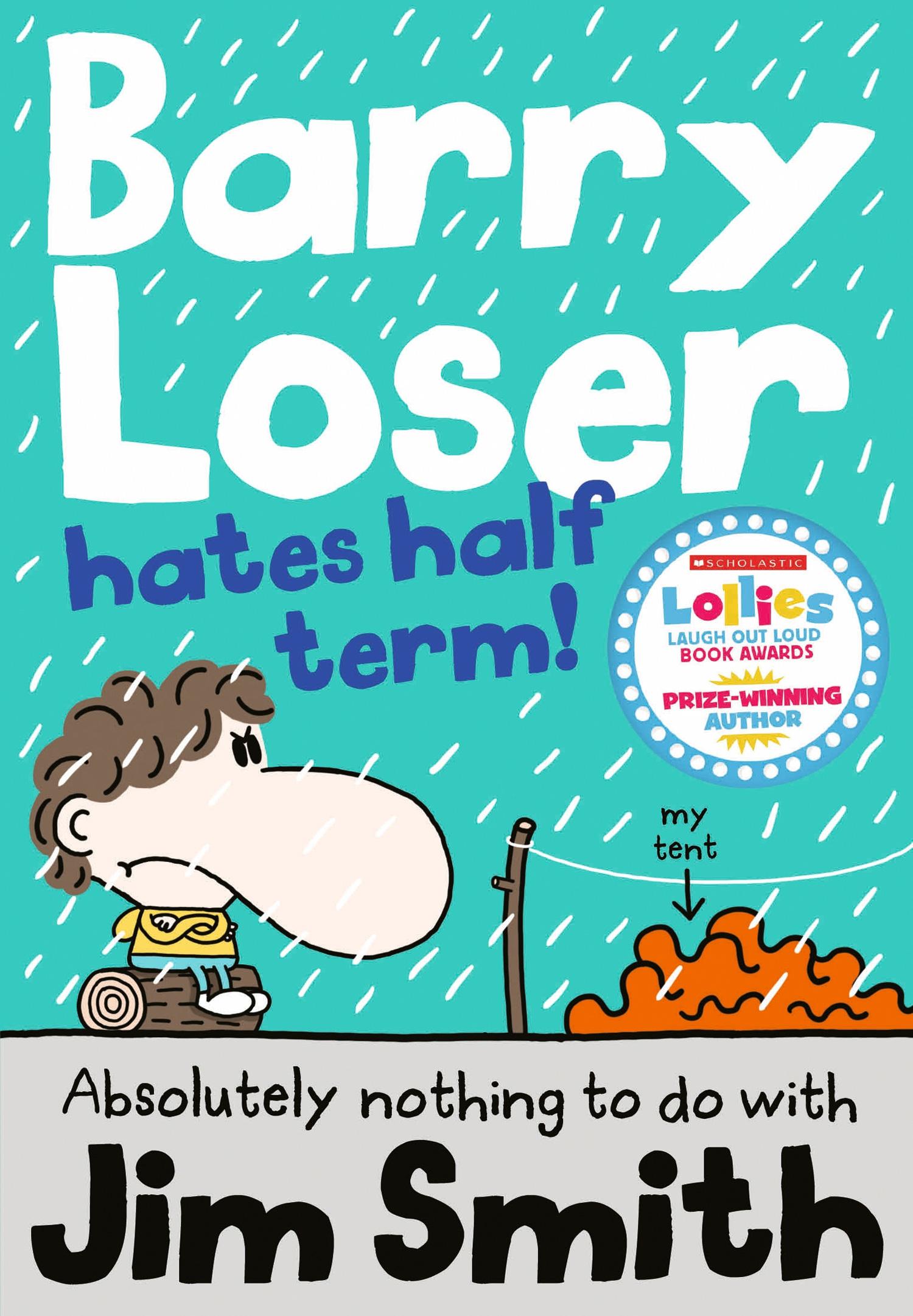 Vorderes Coverbild Barry Loser Hates Half Term