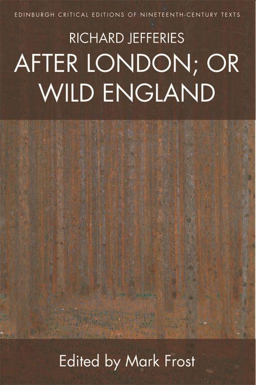 Vorderes Coverbild Richard Jefferies, After London; Or Wild England