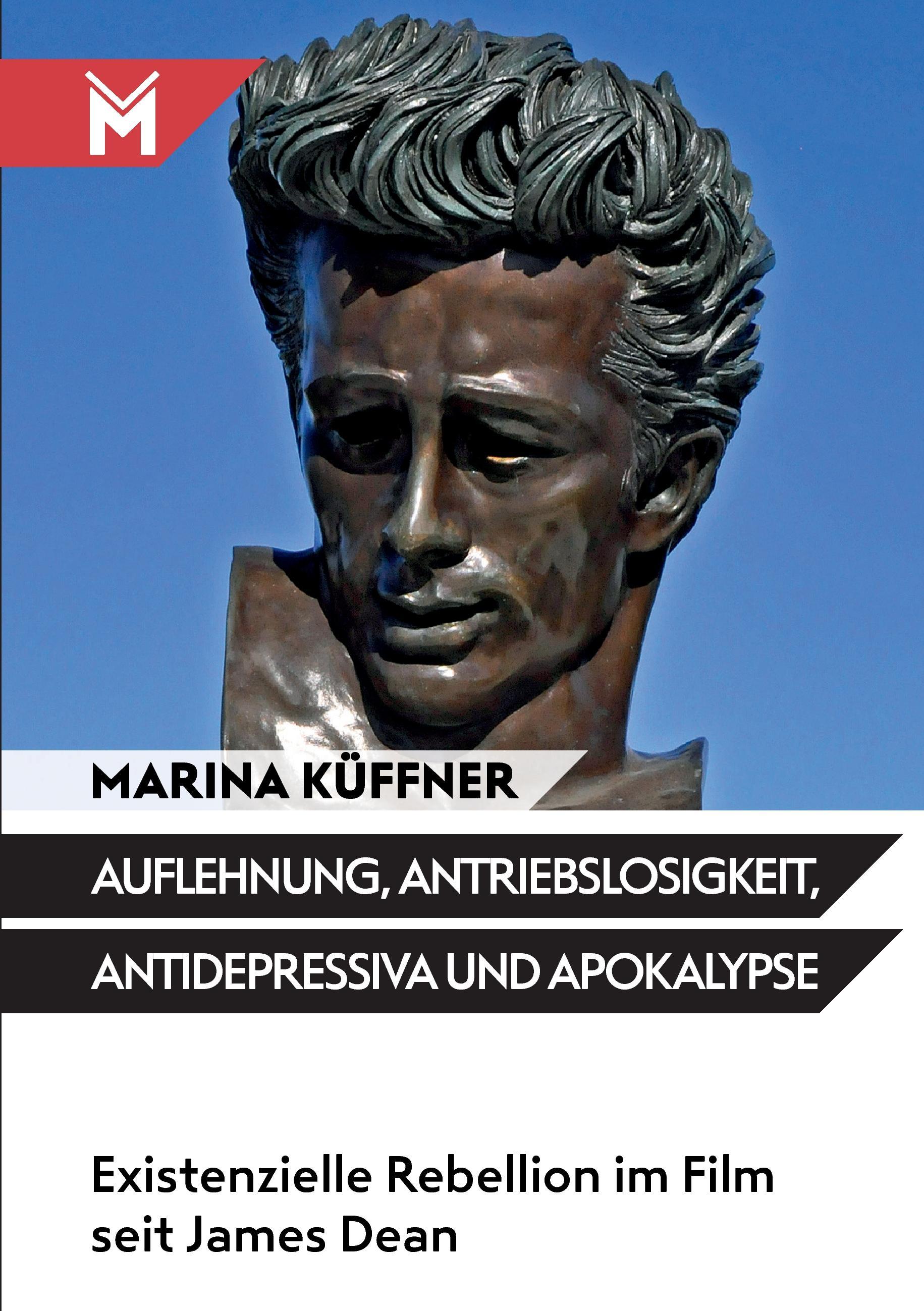 Vorderes Coverbild Auflehnung, Antriebslosigkeit, Antidepressiva und Apokalypse