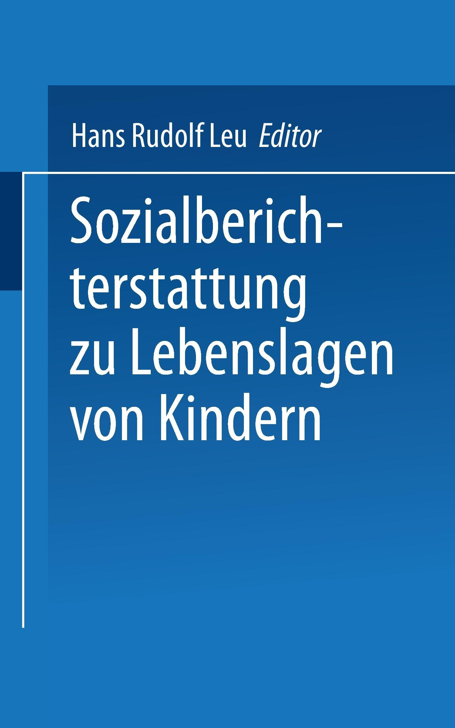 Vorderes Coverbild Sozialberichterstattung zu Lebenslagen von Kindern