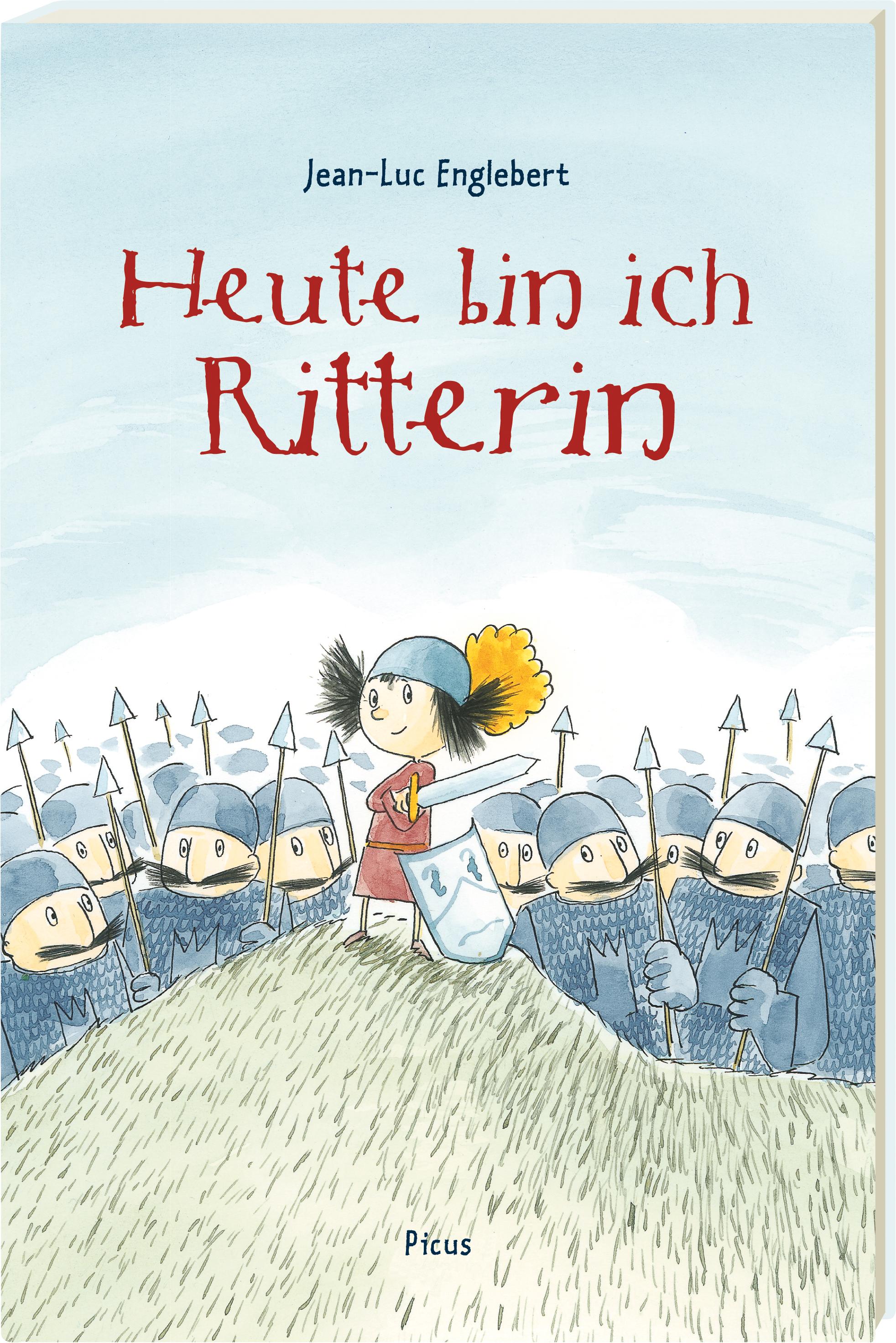 Vorderes Coverbild Heute bin ich Ritterin