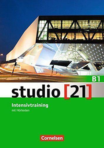 Vorderes Coverbild studio [21] - Grundstufe B1: Gesamtband - Intensivtraining mit Hörtexten