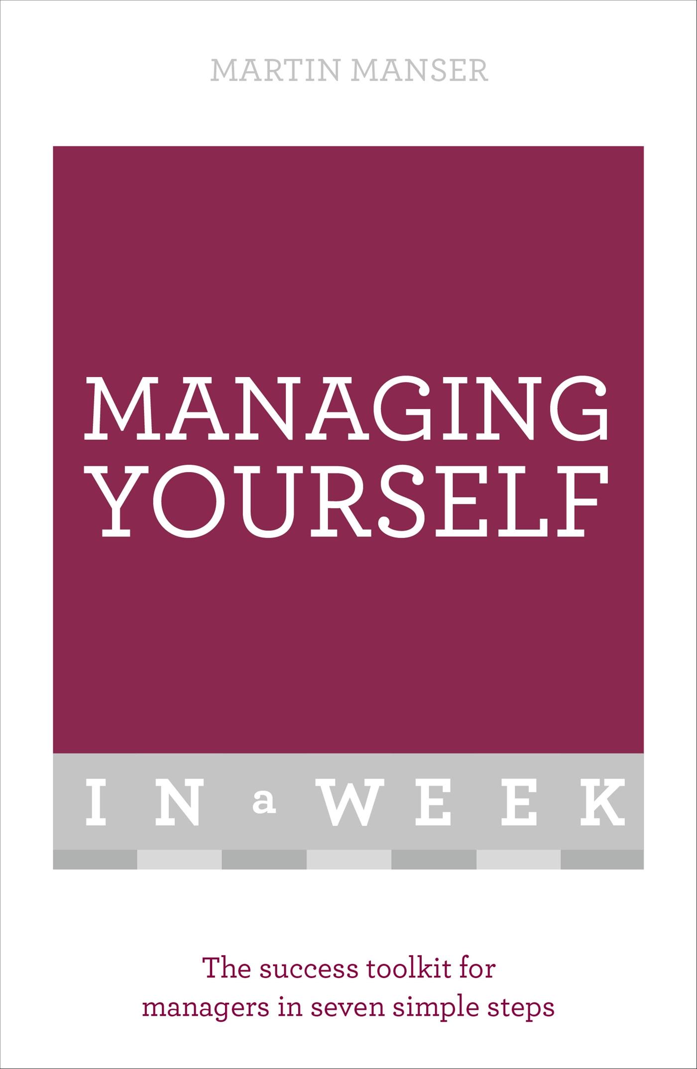 Vorderes Coverbild Managing Yourself in a Week