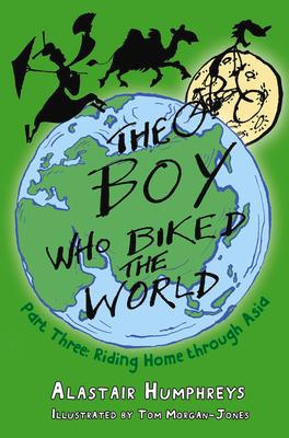 Vorderes Coverbild The Boy Who Biked the World: Part Three