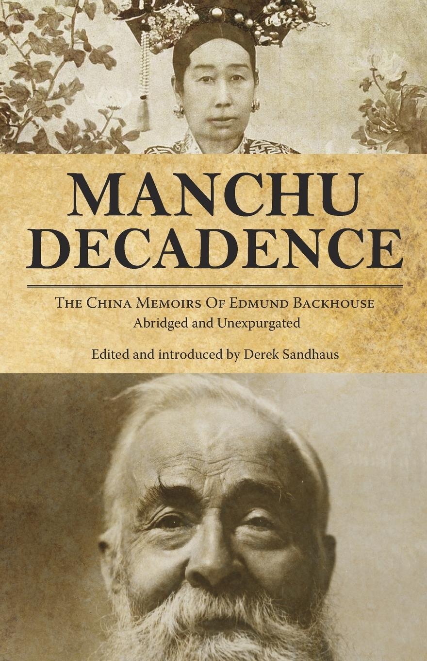 Vorderes Coverbild Manchu Decadence
