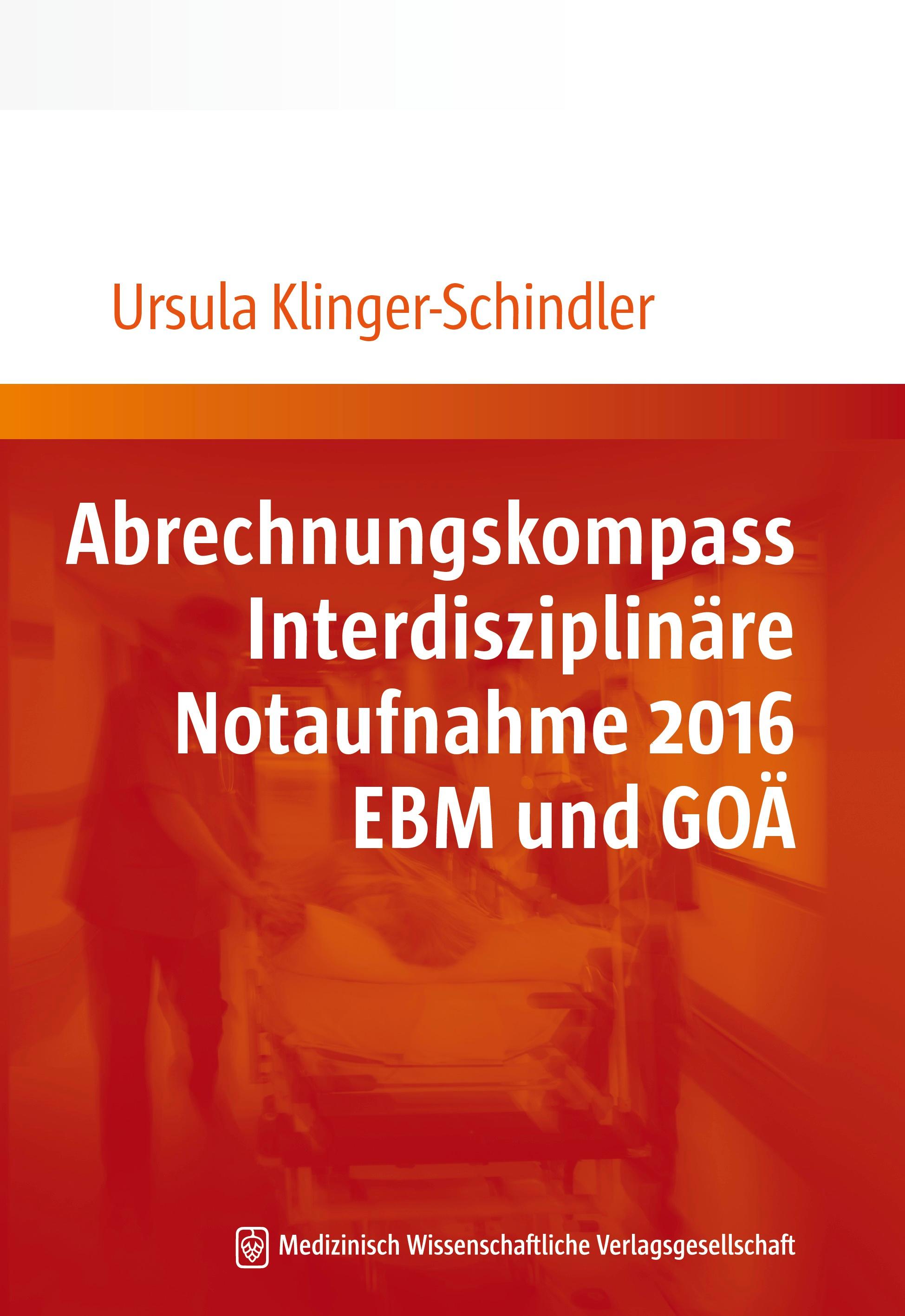 Vorderes Coverbild Abrechnungskompass Interdisziplinäre Notaufnahme 2016. EBM und GOÄ