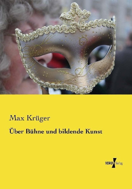 Vorderes Coverbild Über Bühne und bildende Kunst