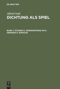 Vorderes Coverbild Studien z. Unsinnspoesie an d. Grenzen d. Sprache