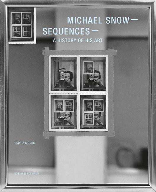 Vorderes Coverbild Michael Snow: Sequences