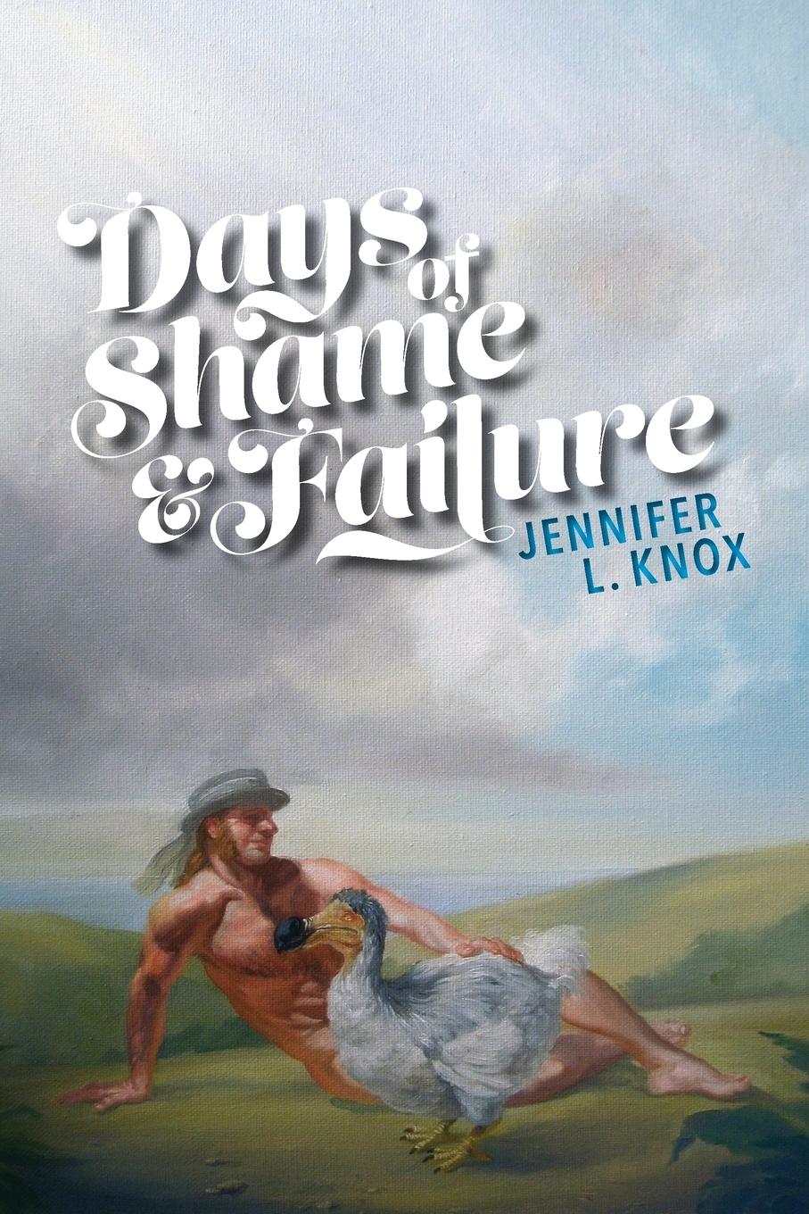 Vorderes Coverbild Days of Shame & Failure
