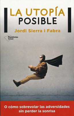 Vorderes Coverbild La Utopia Posible
