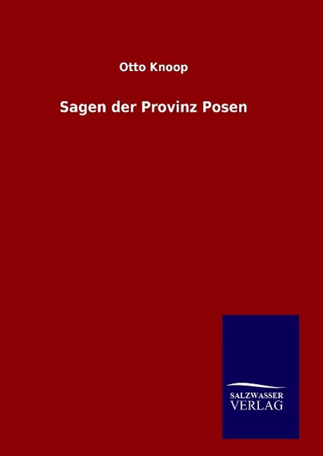 Vorderes Coverbild Sagen der Provinz Posen