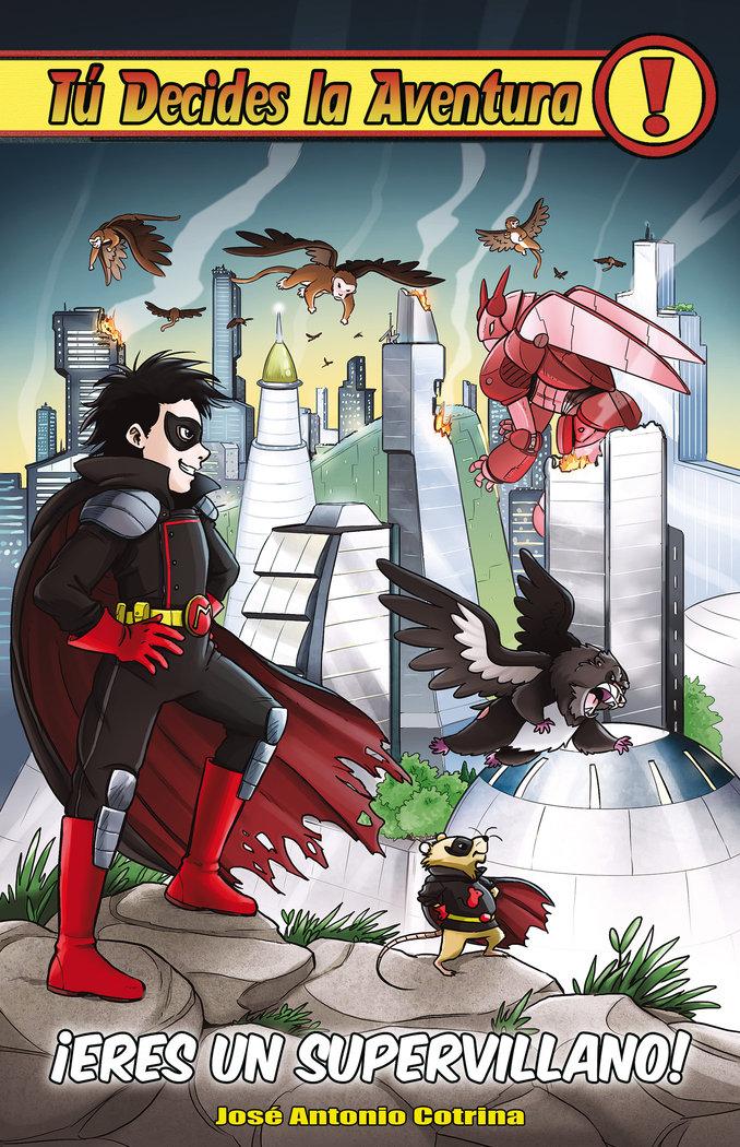 Vorderes Coverbild ¡Eres un supervillano!