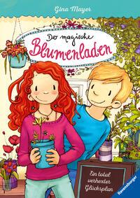Vorderes Coverbild Der magische Blumenladen 02: Ein total verhexter Glücksplan
