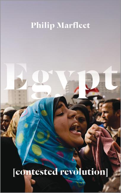 Vorderes Coverbild Egypt: Contested Revolution