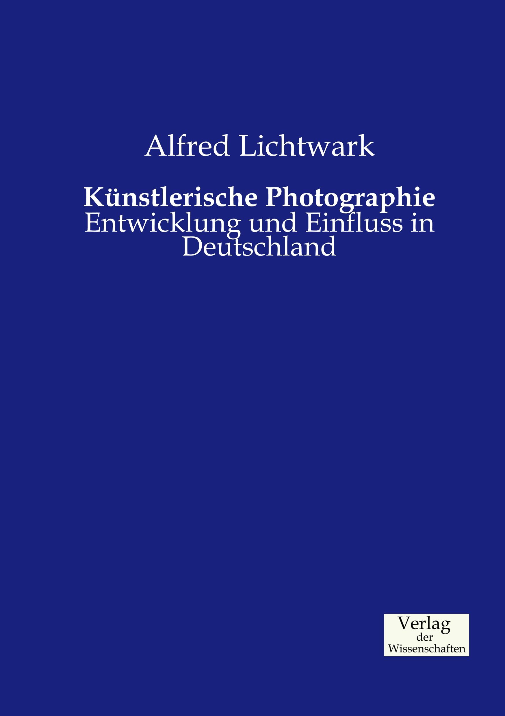 Vorderes Coverbild Künstlerische Photographie