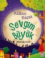 Vorderes Coverbild Kalbim Kücük Sevgim Büyük