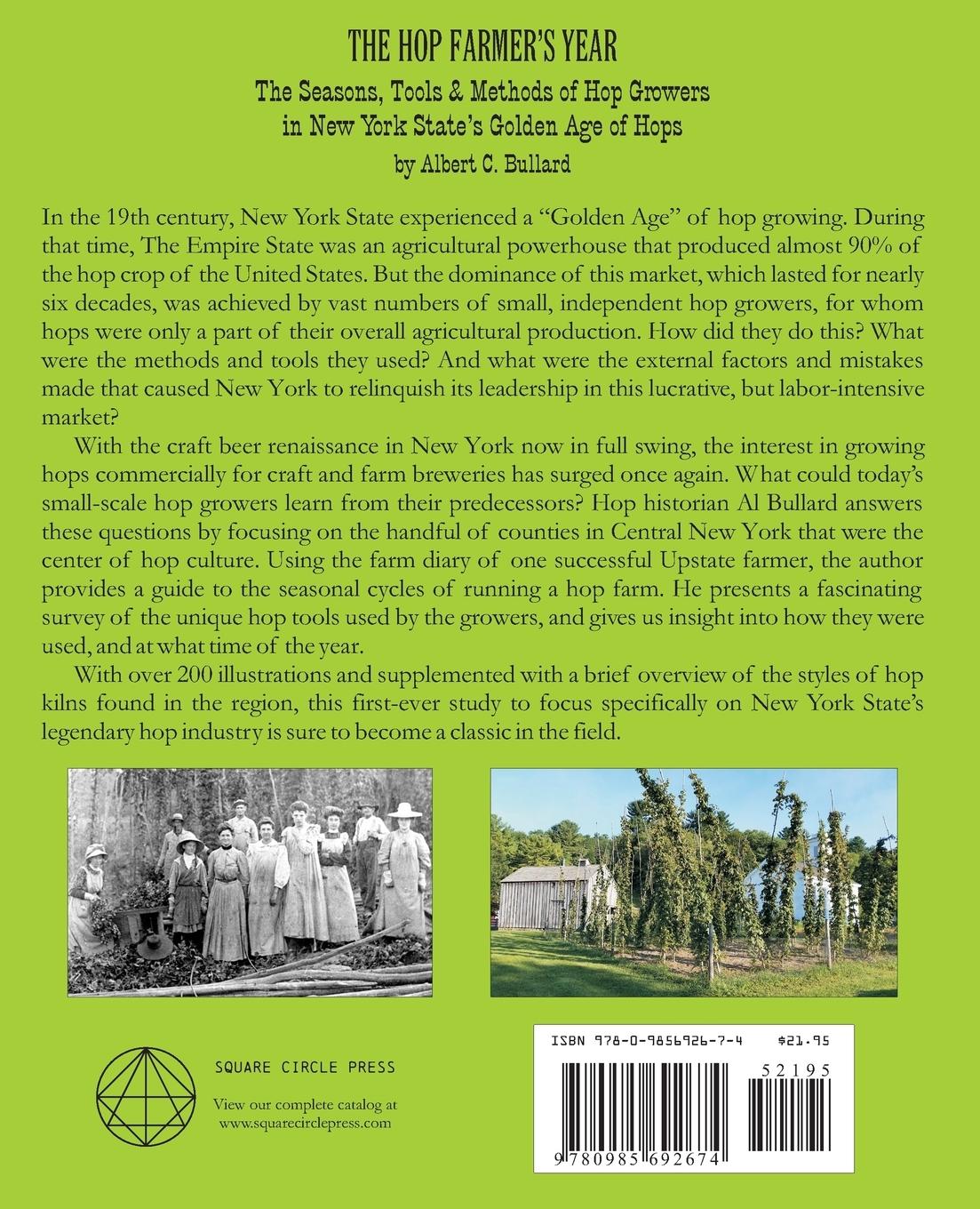 Rückseitencover The Hop Farmer's Year: The Seasons, Tools and Methods of Hop Growers in New York State's Golden Age of Hops