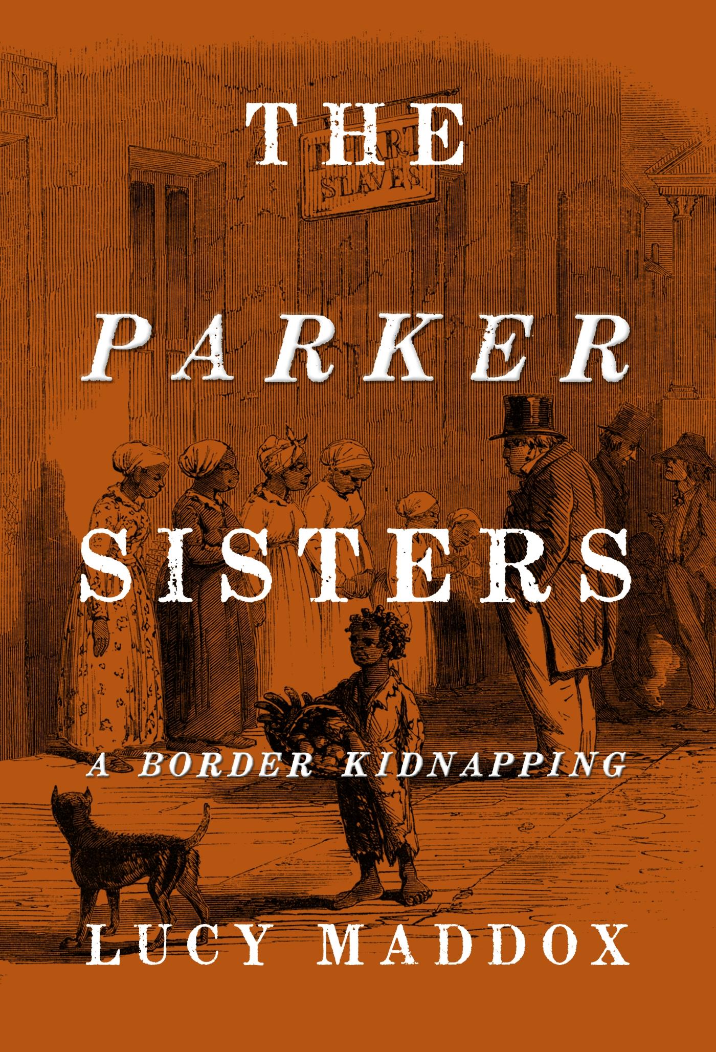 Vorderes Coverbild The Parker Sisters: A Border Kidnapping