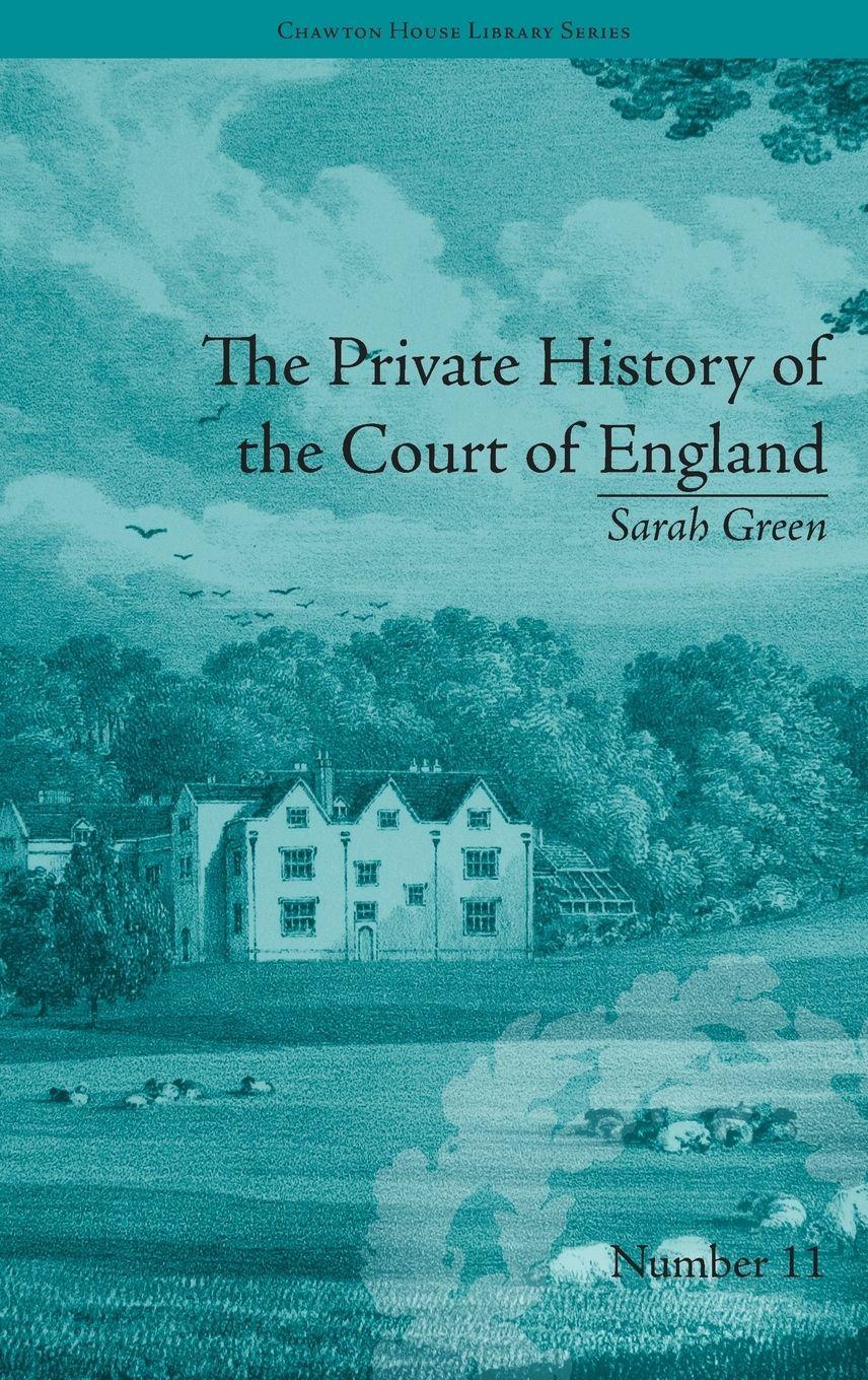 Vorderes Coverbild The Private History of the Court of England