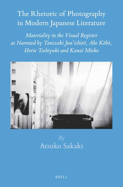 Vorderes Coverbild The Rhetoric of Photography in Modern Japanese Literature