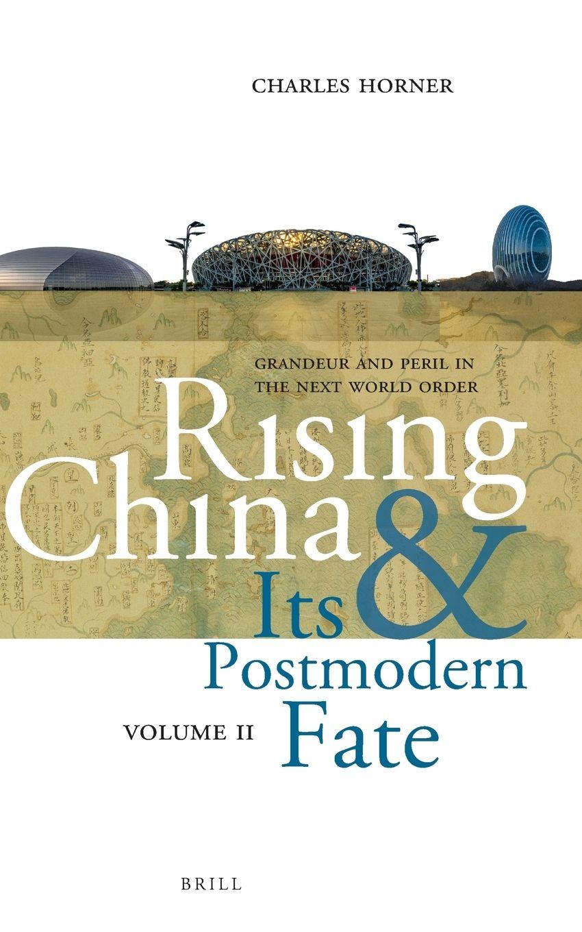 Vorderes Coverbild Rising China and Its Postmodern Fate, Volume II