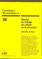 Vorderes Coverbild Manual de trabajo de campo en la encuesta : presencial y telefónica