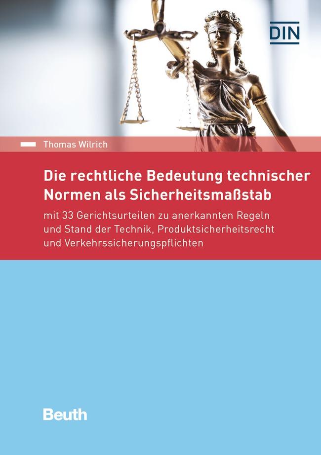 Vorderes Coverbild Die rechtliche Bedeutung technischer Normen als Sicherheitsmaßstab