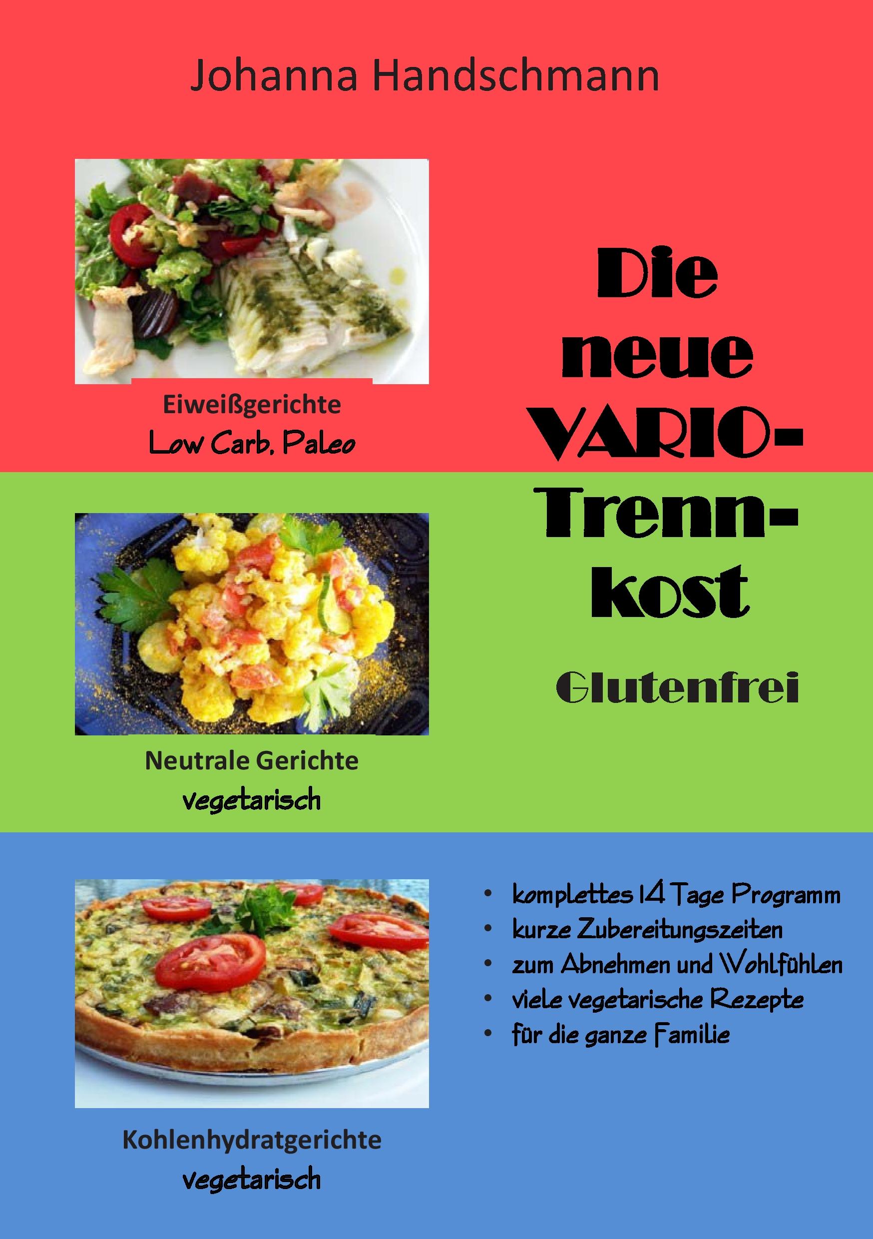 Vorderes Coverbild Die neue VARIO-Trennkost glutenfrei