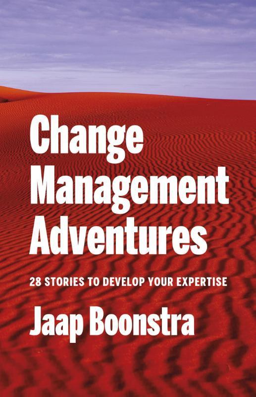 Vorderes Coverbild Change Management Adventures: 28 stories to develop your expertise