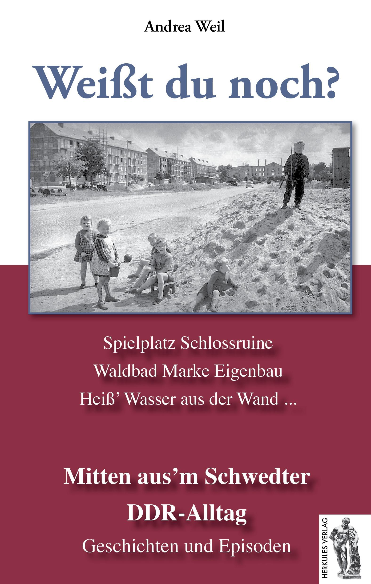 Vorderes Coverbild Schwedt - Mitten aus´m Schwedter DDR-Alltag