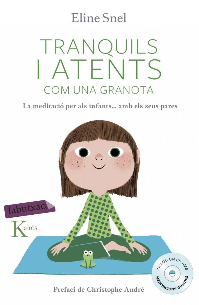 Vorderes Coverbild Tranquils i atents com una granota