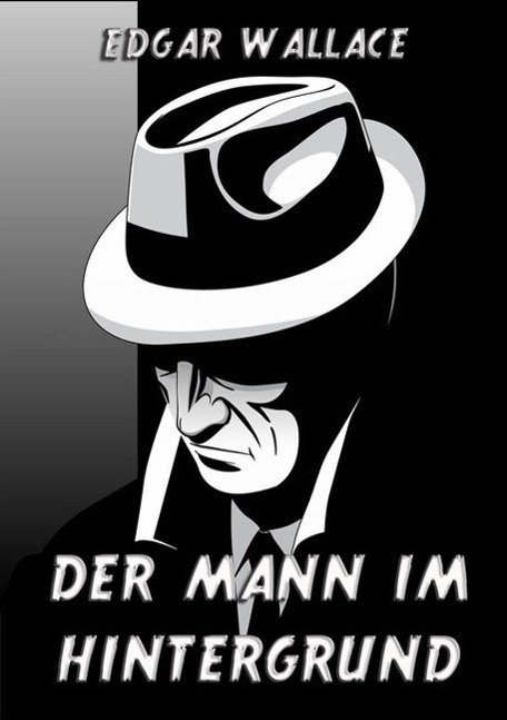 Vorderes Coverbild Der Mann im Hintergrund