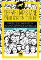 Vorderes Coverbild Seffaf Hapishane Yahut Gözetim Toplumu