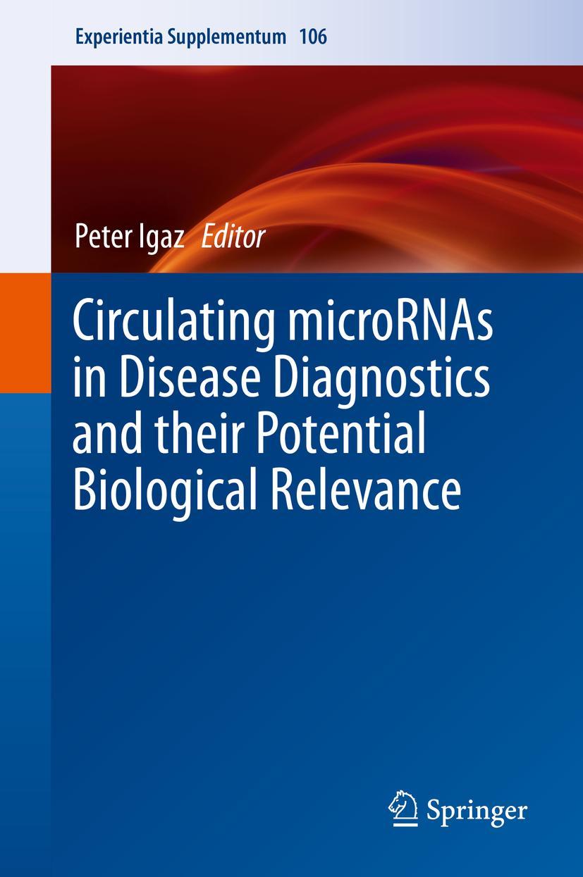 Vorderes Coverbild Circulating microRNAs in Disease Diagnostics and their Potential Biological Relevance