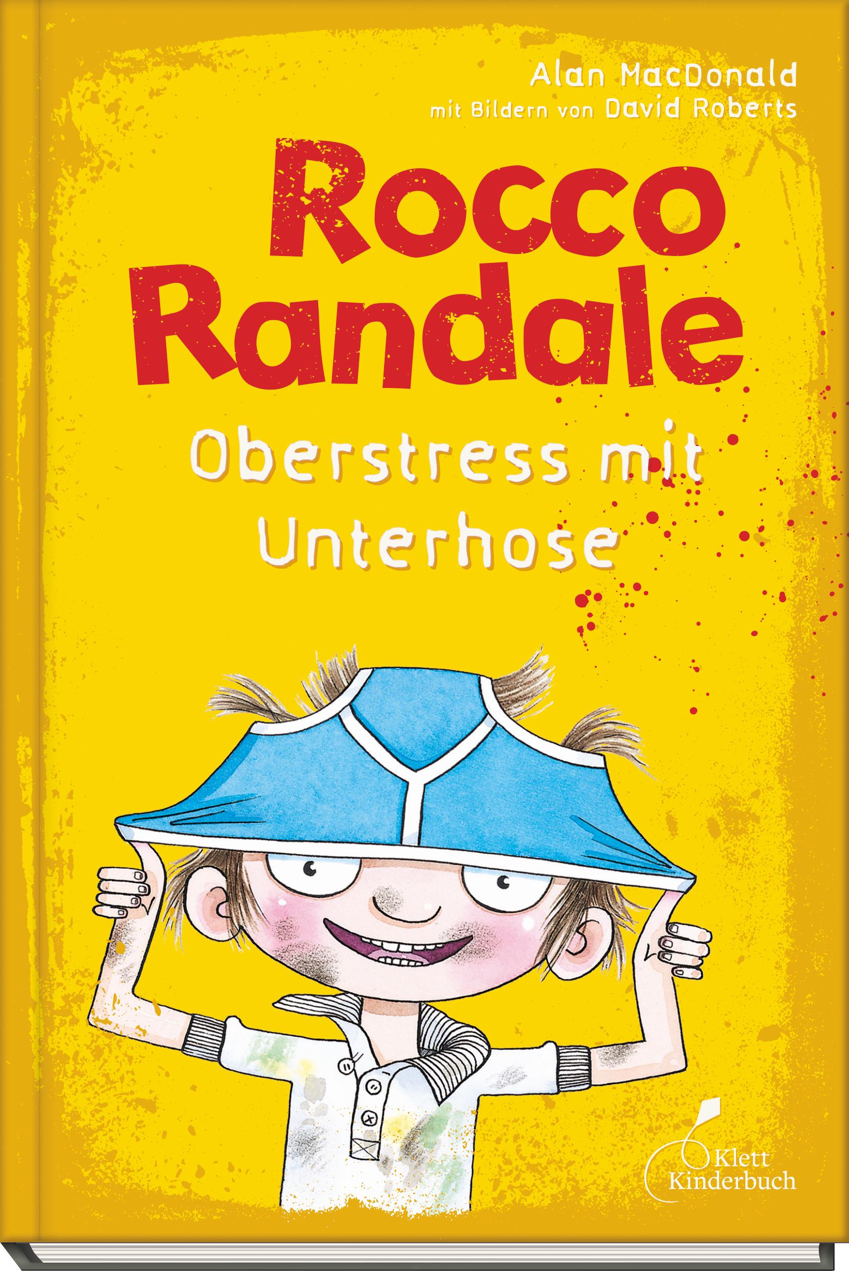 Vorderes Coverbild Rocco Randale 03. Oberstress mit Unterhose