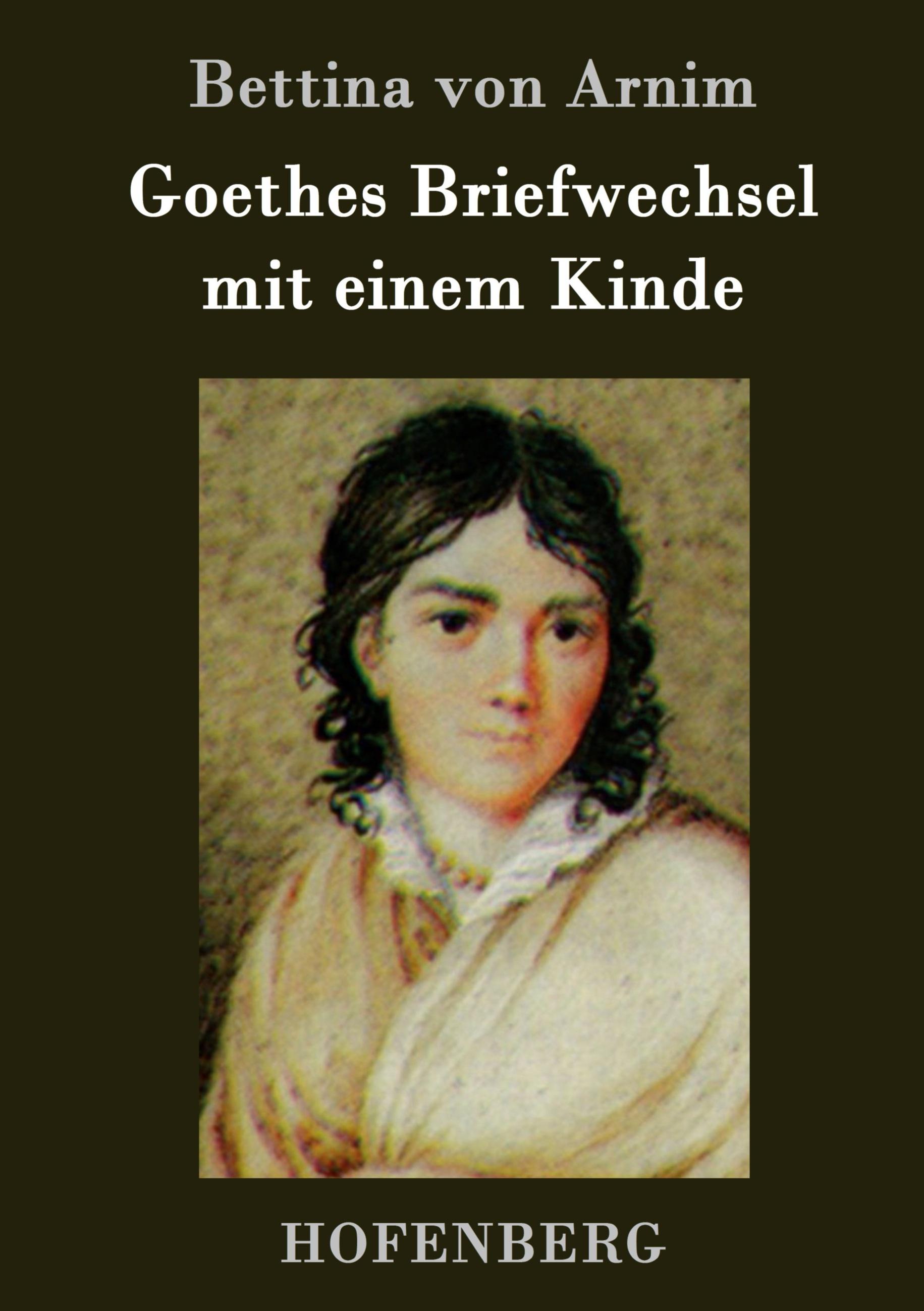 Vorderes Coverbild Goethes Briefwechsel mit einem Kinde